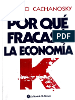 Cachanosky, R - Economía K