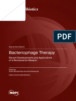 Bacteriophage Therapy Recent Developments and Applications of A Renaissance Weapon