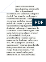 La Inconsciencia Al Beber Alcohol Puede Ser Causada Por Una Intoxicación Aguda Debido A La Depresión Del Sistema Nervioso Central Causada Por El Alcohol