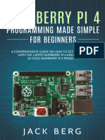 Raspberry Pi 4 Programming Made Simple For Beginners A Comprehensive Guide On How To Setup and Work