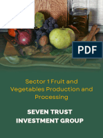 Sector 1 Fruit and Vegetables Production and Processing: Seven Trust Investment Group