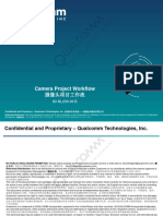 Camera Project Workflow: Confidential and Proprietary - Qualcomm Technologies, Inc. 机密和专有信息 - 高通技术股份有限公司