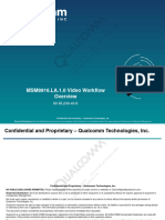 MSM8916.LA.1.0 Video Workflow: Confidential and Proprietary - Qualcomm Technologies, Inc