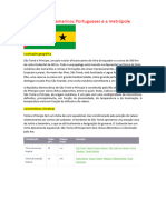 Territórios Ultramarinos Portugueses e A Metrópole