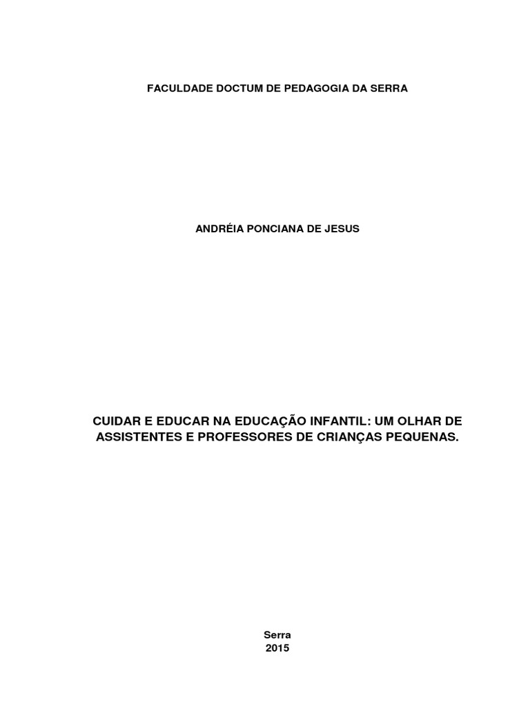 Cuidar e Educar Na Educação Infantil Um Olhar de Assistentes e ...