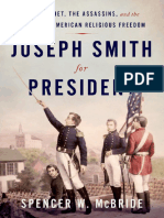 Spencer W. McBride - Joseph Smith For President - The Prophet, The Assassins, and The Fight For America