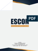 Escon - Escola de Cursos Online CNPJ: 11.362.429/0001-45 Av. Antônio Junqueira de Souza, 260 - Centro São Lourenço - MG - CEP: 37470-000