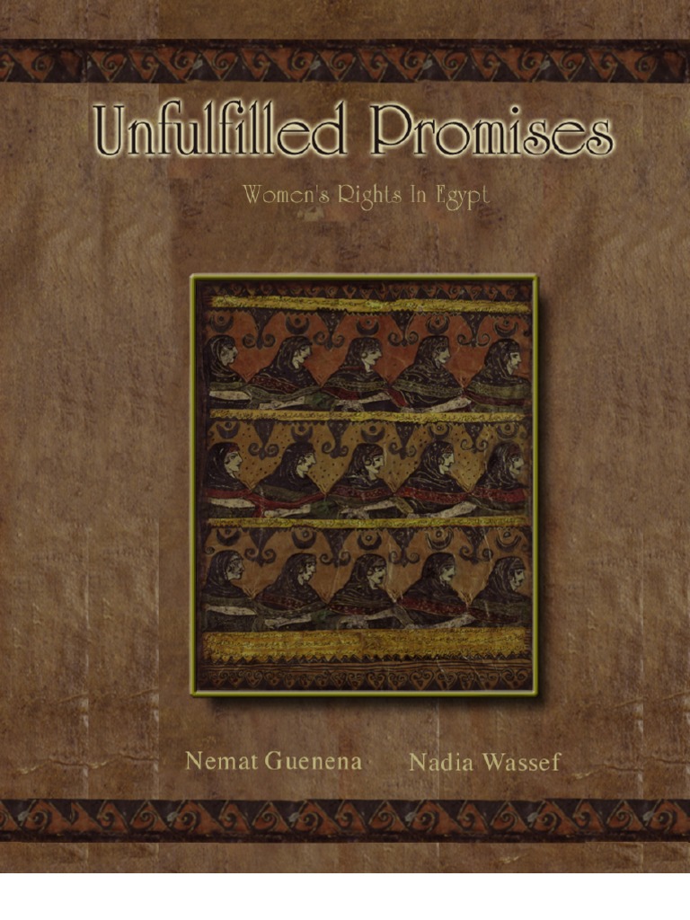 Overview Women in Egypt Unfulfilled Promises | PDF | Feminism | Gender ...