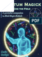Quantum Magick Reconfiguring The Field, A Powerful Companion To Mind Magic Methods (The Mind Magic System Book 2) (Merlin Starlight) (Z-Library)