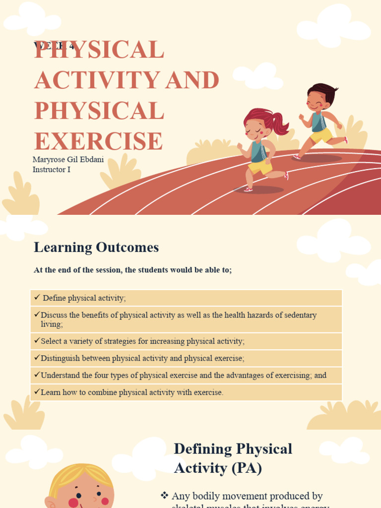 WEEK 4 - Physical Activity and Physical Exercise | PDF | Clinical ...