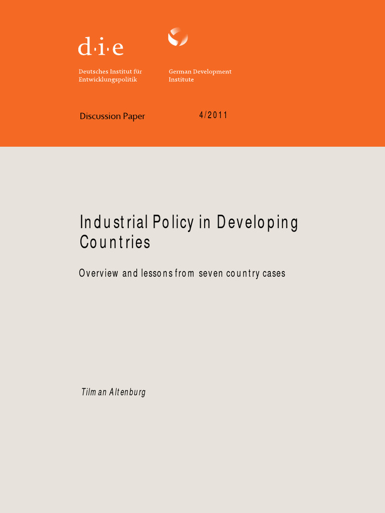 ALTENBURG - Industrial Policy in Developing Countries - Overview and ...