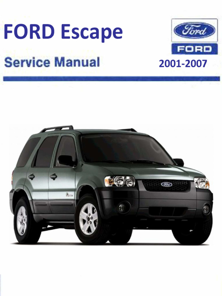 Ford Escape 2001-2007 Service Manual+ Diagramas 5353 Pã¡ginas | PDF