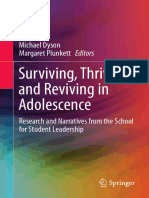 Surviving, Thriving and Reviving in Adolescence: Michael Dyson Margaret Plunkett Editors