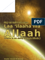 Say as Universe Says Laa Ilaaha Illa Allaah