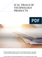 Clinical Trials of Biotechnology Products