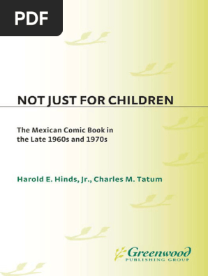 Not Just for Children Mexican Comic Books 1960s and 1970s