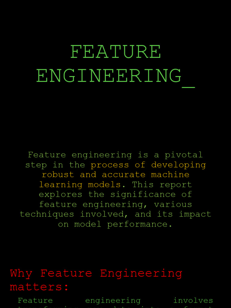 Importance of Feature Engineering in ML | PDF | Machine Learning ...