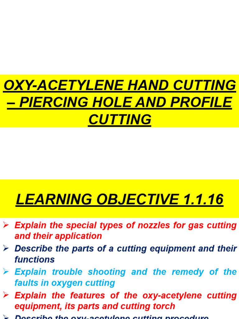 Oxy-Acetylene Cutting Techniques Guide | PDF | Mechanical Engineering ...