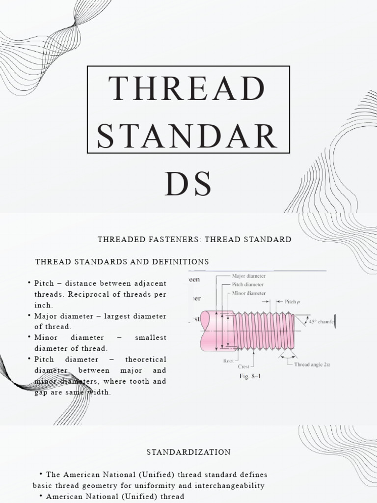 Thread Standards | PDF | Mechanical Engineering | Cutting Tools