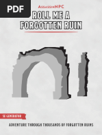 Roll Me A Forgotten Ruin - by Assassin NPC