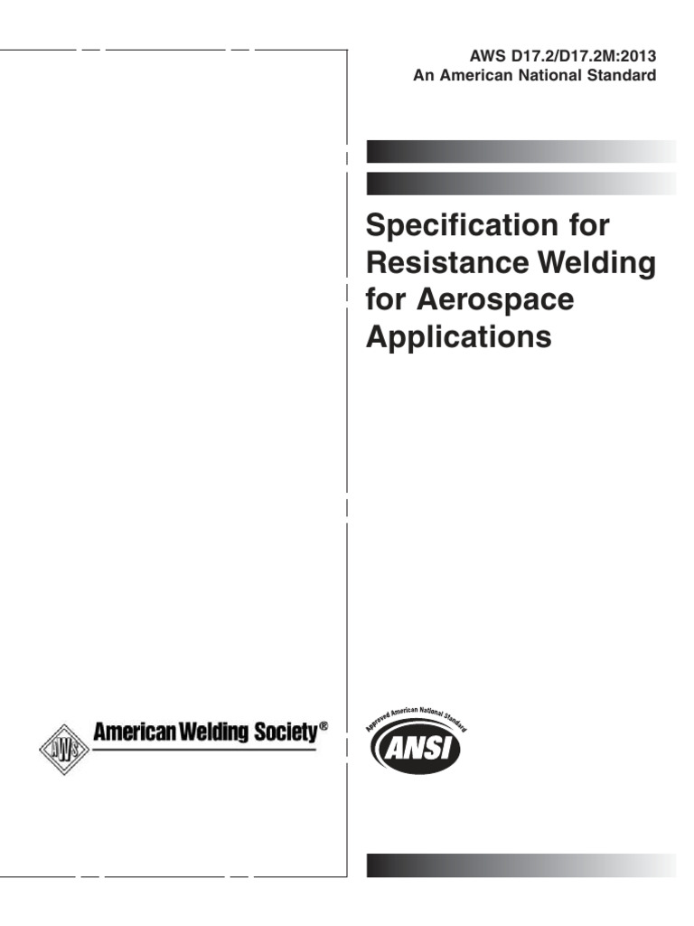 AWS D17.2-D17.2M-2013 Specification For Resistance Welding For ...