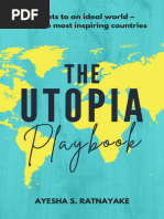 The Utopia Playbook - Secrets To An Ideal World