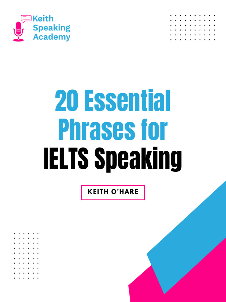 20 Essential+Phrases For IELTS Speaking | PDF | International English ...