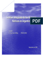 Gestión Integrada de Los Recursos Hídricos en Argentina. Oscar Dölling (PGICH-UNSJ) 2008