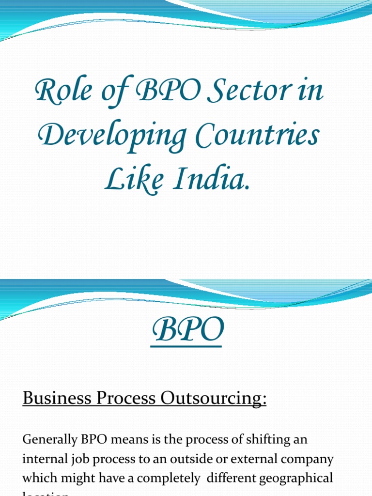 BPO Sector's Role in India's Growth | PDF | Business Process ...