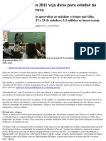 A um mês do Enem 2011 veja dicas para estudar na reta final para a prova