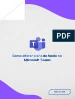 Manual - Microsoft Teams Como Alterar Plano de Fundo