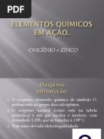 Oxigênio e Zinco