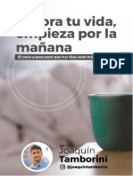 Mejora Tu Vida, Empieza Por La Mañana - Joaquín