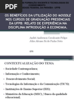 OS BENEFÍCIOS DA UTILIZAÇÃO DO MOODLE NOS CURSOS DE GRADUAÇÃO PRESENCIAIS DA UFPB