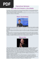 Executivos famosos que não fizeram faculdade