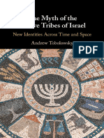 The Myth of The Twelve Tribes of Israel New Identities Across Time