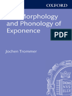 The Morphology and Phonology of Exponence - Trommer (2012)