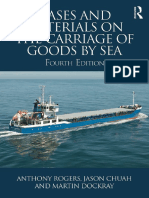Cases and Materials On The Carriage of Goods by Sea - 4th Ed. 2016 - by Anthony Rogers, Jason Chuah and Martin Dockray