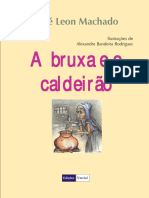 A Bruxa e o Caldeirão - A de Abelha