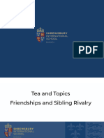 Tea and Topics - Friendships and Sibling Rivalry