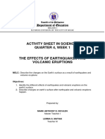 Sci6 - Q4 - Wk1 - The Effects of Earthquakes and Vulcanic Eruptions - Diculen - Matias