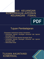 Pertemuan 9 Laporan Keuangan Komersial Laporan Keuangan Fiskal