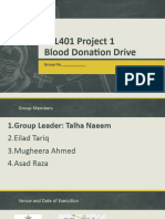 CSL401 Project 1 Blood Donation Drive: Group No.