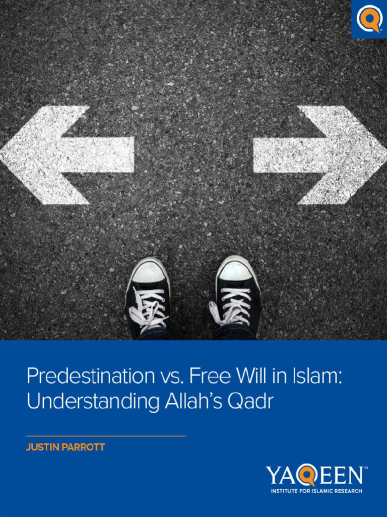 Final reconciling the divine decree and free will in islam 2 1 pdf