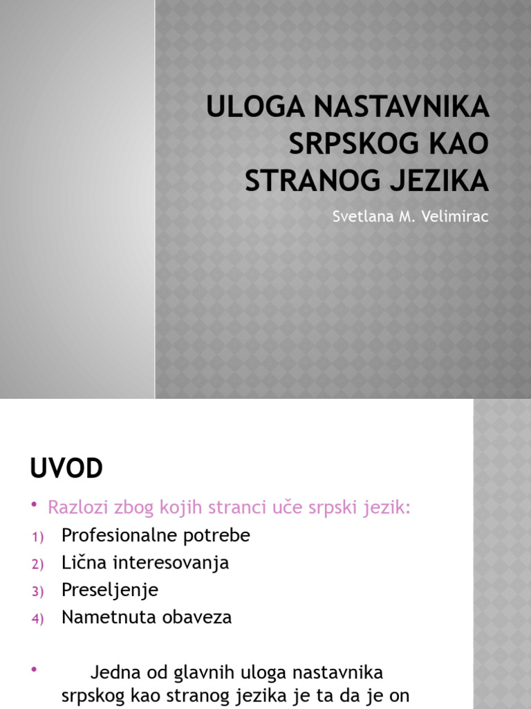 Uloga Nastavnika Srpskog Kao Stranog Jezika | PDF