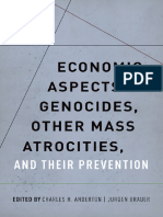 (Oxford Scholarship Online) Anderton, Charles H. - Brauer, Jurgen - Economic Aspects of Genocides, Other Mass Atrocities, and Their Prevention-Oxford University Press (2016)