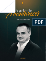 A Arte de Amadurecer - Paulo Briguet