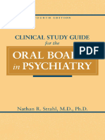 Strahl, Nathan R - Clinical Study Guide For The Oral Boards in Psychiatry, Fourth Edition-American Psychiatric Publishing, Inc (2011)