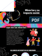 Minorias y Su Impacto Social