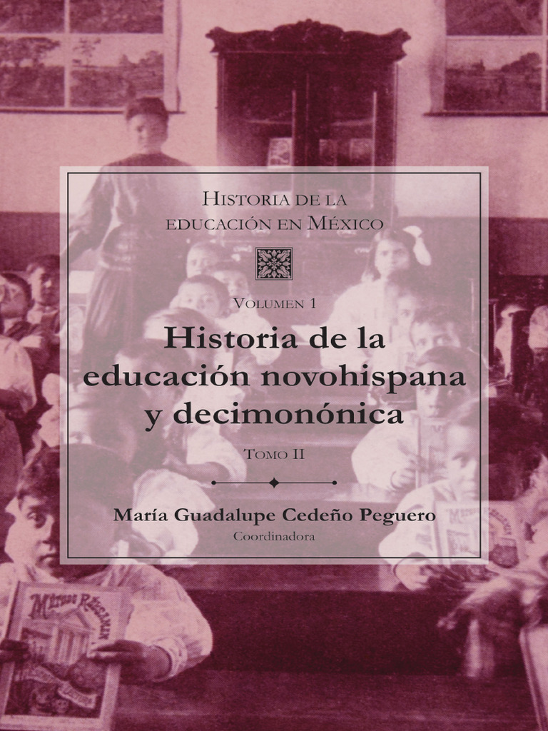 Historia de la Educación Novohispana II | PDF | México | Nueva españa